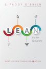 Lean for the Nonprofit: What You Don't Know Can Cost You