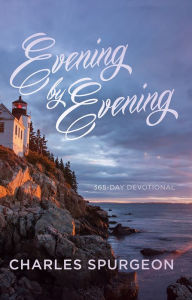 Title: Evening by Evening, Author: Charles H Spurgeon