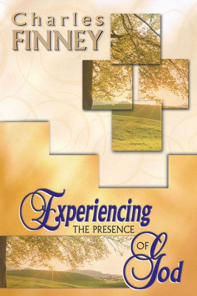 Experiencing The Presence Of God (4 In 1 Anthology)