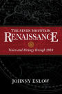 Seven Mountain Renaissance: Vision and Strategy Through 2050