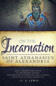 Title: On the Incarnation, Author: Saint Athanasius of Alexandra