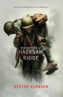 Redemption at Hacksaw Ridge: The Gripping Story That Inspired the Movie