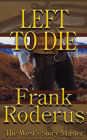Left To Die