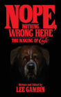 Nope, Nothing Wrong Here: The Making of Cujo (hardback)