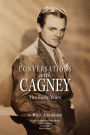 Conversations with Cagney: The Early Years