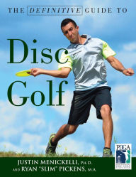 Title: The Definitive Guide to Disc Golf, Author: Justin Menickelli