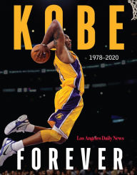 Kindle fire book not downloading Kobe: Forever 9781629378503 (English literature)  by The Los Angeles Daily News