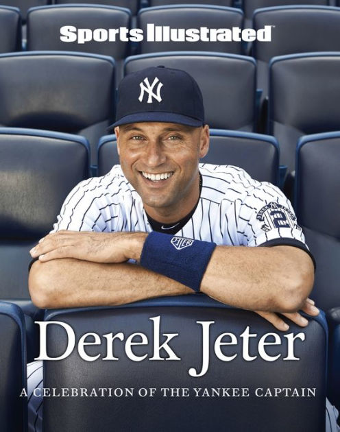 Sports Illustrated Derek Jeter: A Celebration of the Yankee