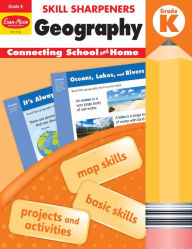 Title: Skill Sharpeners: Geography, Kindergarten Workbook, Author: Evan-Moor Corporation