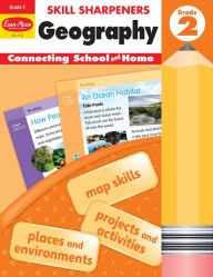 Title: Skill Sharpeners: Geography, Grade 2 Workbook, Author: Evan-Moor Corporation