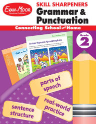 Title: Skill Sharpeners: Grammar & Punctuation, Grade 2 Workbook, Author: Evan-Moor Educational Publishers