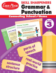 Title: Skill Sharpeners: Grammar & Punctuation, Grade 3 Workbook, Author: Evan-Moor Educational Publishers