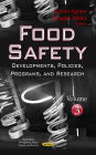 Food Safety : Developments, Policies, Programs, and Research