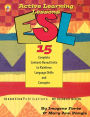 ESL Active Learning Lessons: 15 Complete Content-Based Units to Reinforce Language Skills and Concepts