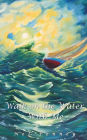Walk on the Water with Me