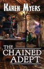 The Chained Adept: A Lost Wizard's Tale