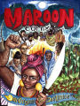 Maroon Comix: Origins and Destinies