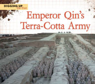 Title: Emperor Qin's Terra-Cotta Army, Author: Diane Bailey