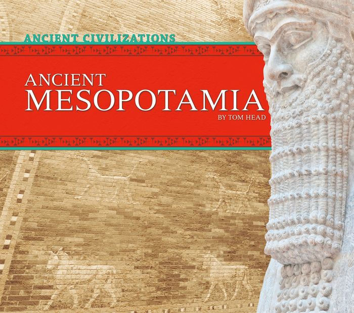 Ancient Mesopotamia by Tom Head | eBook | Barnes & Noble®