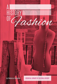 Title: History of Fashion, Author: Rebecca Rissman