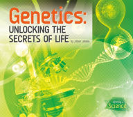 Title: Genetics: Unlocking the Secrets of Life, Author: Jillian Lokere