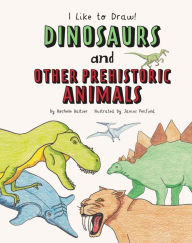 Title: Dinosaurs and Other Prehistoric Animals, Author: Rochelle Baltzer