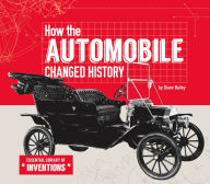 Title: How the Automobile Changed History, Author: Diane Bailey