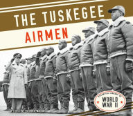 Title: Tuskegee Airmen, Author: Christine Zuchora-Walske