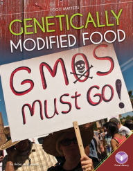 Title: Genetically Modified Food, Author: Rebecca Rissman