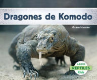 Title: Dragones de Komodo, Author: Grace Hansen