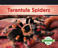 Title: Tarantula Spiders, Author: Claire Archer
