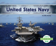 Title: United States Navy, Author: Julie Murray