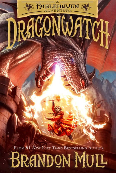 Dragonwatch: A Fablehaven Adventure (Dragonwatch Series #1)