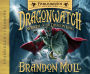 Wrath of the Dragon King (Dragonwatch Series #2)