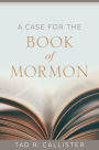 A Case for the Book of Mormon