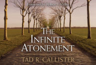 Title: The Infinite Atonement [Pocket Gospel Classics], Author: Tad R. Callister