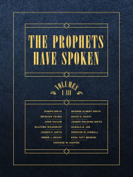 Title: The Prophets Have Spoken: 3 Volume Set, Author: Eric D. Bateman