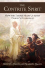 The Contrite Spirit: How the Temple Helps Us Apply Christ's Atonement