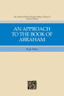 Collected Works of Hugh Nibley, Vol. 18: An Approach to to the Book of Abraham