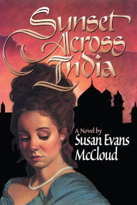 Title: Sunset Across India, Author: Susan Evans McCloud