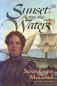 Title: Sunset Across the Waters, Author: Susan Evans McCloud