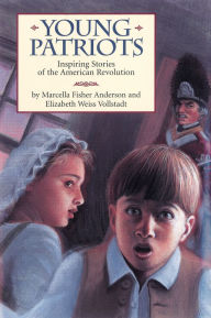 Title: Young Patriots, Author: Marcella Fisher Anderson