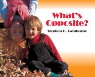 Title: What's Opposite?, Author: Stephen R. Swinburne