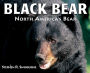 Black Bear: North America's Bear