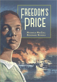 Title: Freedom's Price, Author: Michaela Maccoll
