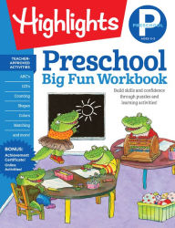 Title: Preschool Big Fun Workbook, Author: Highlights Learning