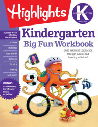 Title: Kindergarten Big Fun Workbook: 256-Page School Workbook, Practice Language Arts, Math and More for Kindergartne rs, Author: Highlights Learning