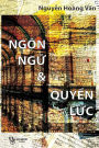 Ngon Ngu va Quyen Luc