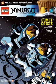 Title: Comet Crisis (LEGO Ninjago Series #11), Author: Greg Farshtey