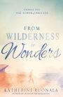 From Wilderness to Wonders: Embracing the power of process